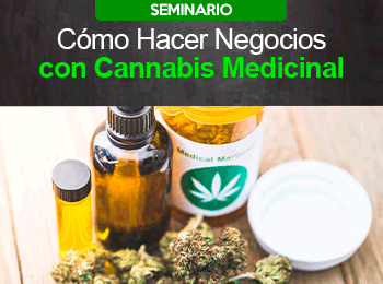 Cómo Hacer Negocios con Cannabis Medicinal